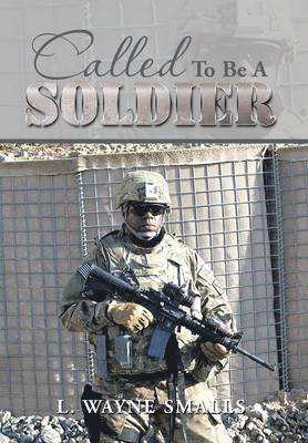 Called to Be a Soldier 1