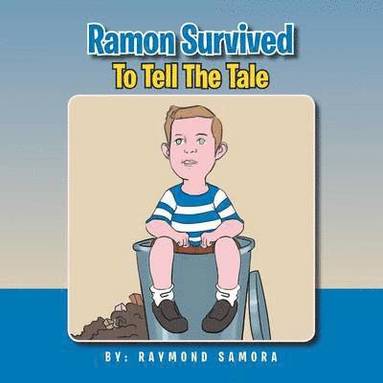 bokomslag Ramon Survived To Tell The Tale