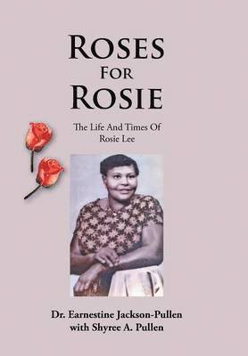 bokomslag Roses for Rosie
