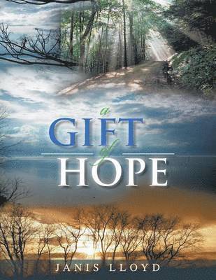 A Gift of Hope 1