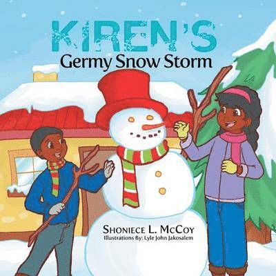Shoniece L McCoy, Shoniece L. McCoy - Kiren's Germy Snow Storm, Häftad