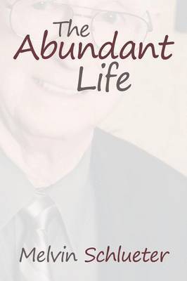 The Abundant Life 1