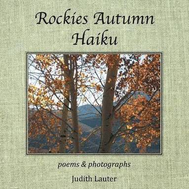 bokomslag Rockies Autumn Haiku