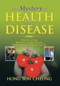 bokomslag Mystery of Health and Disease