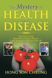 bokomslag Mystery of Health and Disease