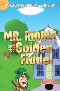 bokomslag Mr. Riddle and the Golden Fiddel