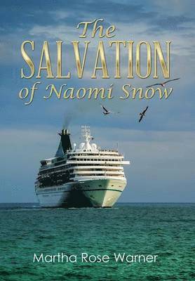 bokomslag The Salvation of Naomi Snow