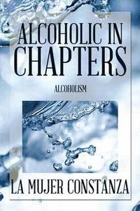 bokomslag Alcoholic in Chapters