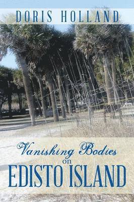 Vanishing Bodies on Edisto Island
