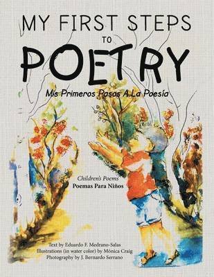 Eduardo Medrano - My First Steps to Poetry, Häftad