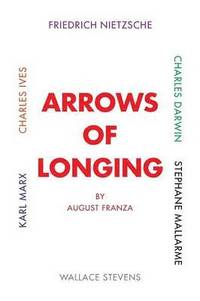 bokomslag Arrows of Longing