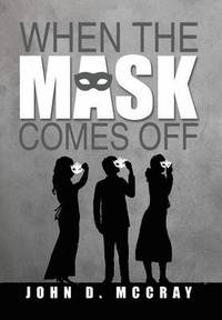 bokomslag When the Mask Comes Off