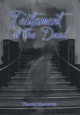 Testament of the Dead 1