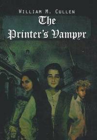bokomslag The Printer's Vampyr