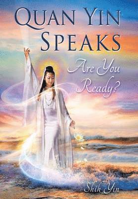 bokomslag Quan Yin Speaks