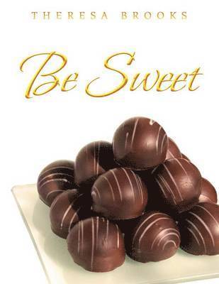 Be Sweet 1