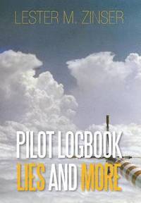 bokomslag Pilot Logbook Lies and More