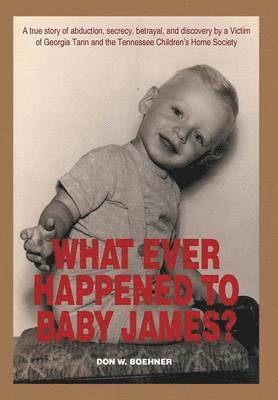 What Ever Happened to Baby James? 1