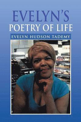 Evelyn's Poetry of Life 1