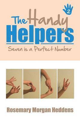 bokomslag The Handy Helpers, Seven is a Perfect Number