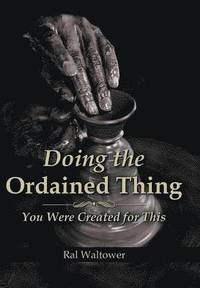 bokomslag Doing the Ordained Thing