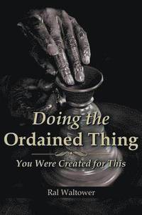 bokomslag Doing the Ordained Thing