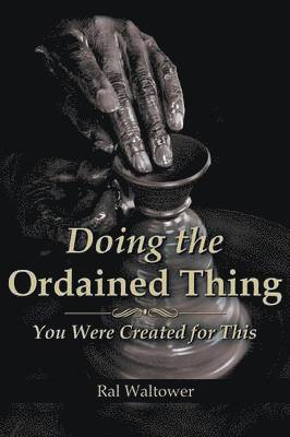bokomslag Doing the Ordained Thing