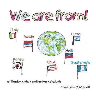 We Are From! 1