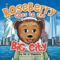 bokomslag Roseberry Goes to the Big City