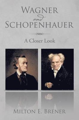 Wagner and Schopenhauer 1