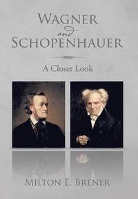 bokomslag Wagner and Schopenhauer