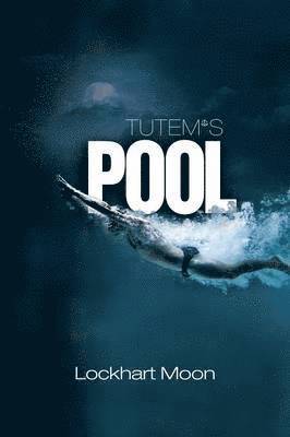 bokomslag Tutem's Pool