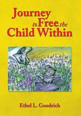 Journey to Free the Child Within 1