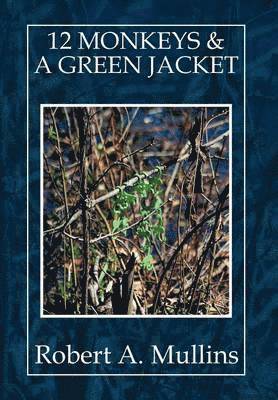 12 Monkeys & a Green Jacket