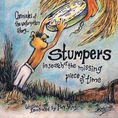 bokomslag Chronicles of the Unforgotten Story.. Stumpers