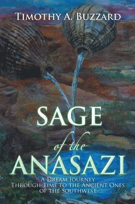 Sage of the Anasazi 1