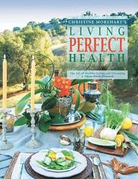 bokomslag Living Perfect Health