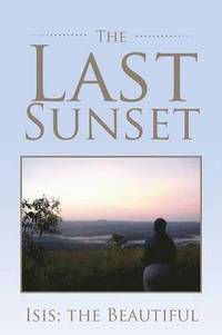 bokomslag The Last Sunset
