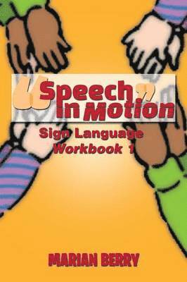 Speech in Motion 1