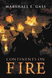 bokomslag Continents on Fire