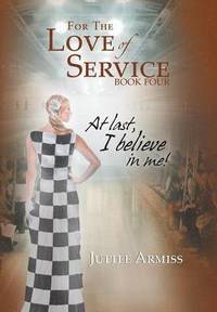bokomslag For the Love of Service Book 4
