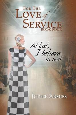bokomslag For the Love of Service Book 4