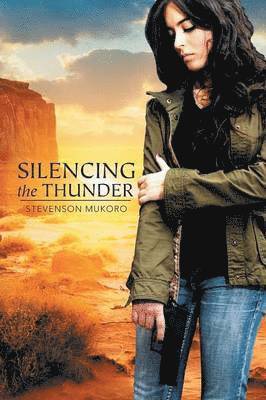 Stevenson Mukoro - Silencing the Thunder, Häftad