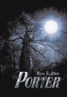 Ron E Dee, Ron E. Dee - Porter, Inbunden