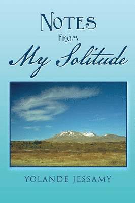 Notes from My Solitude 1