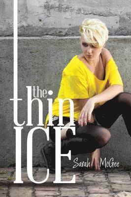 Sarah McGee - Thin Ice, Häftad