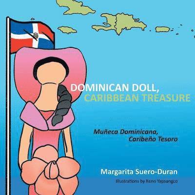 Dominican Doll, Caribbean Treasure 1