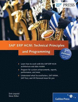 Dirk Liepold, Steve Ritter - SAP ERP HCM: Technical Principles and Programming, Inbunden