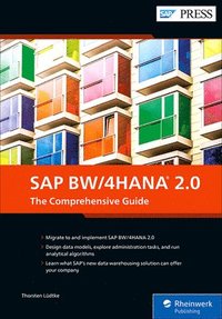 bokomslag SAP Bw/4hana 2.0: The Comprehensive Guide