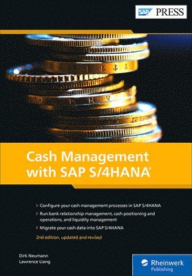 Dirk Neumann, Lawrence Liang - Cash Management with SAP S/4hana, Inbunden